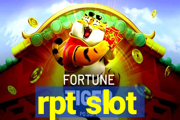 rpt slot