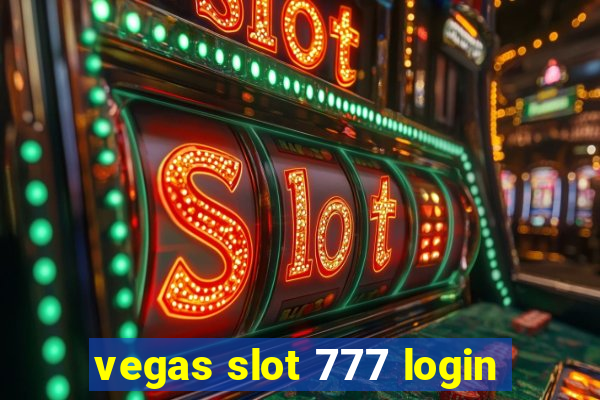 vegas slot 777 login