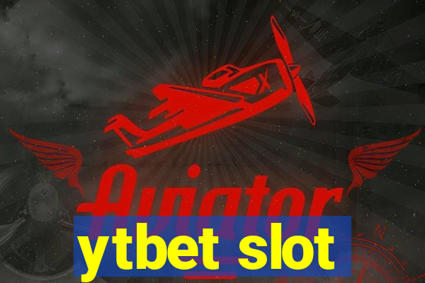 ytbet slot