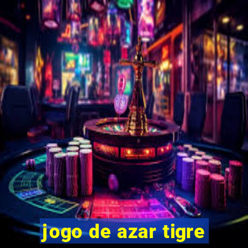 jogo de azar tigre