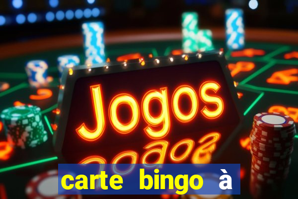 carte bingo à imprimer gratuit