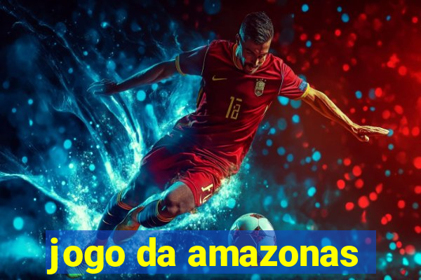 jogo da amazonas