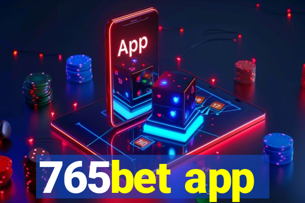 765bet app