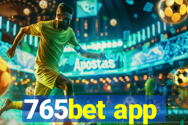 765bet app