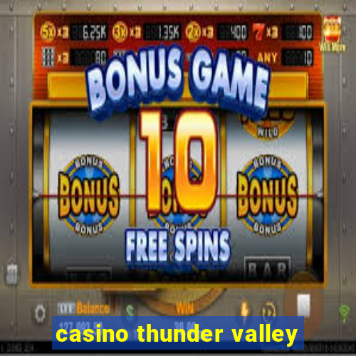 casino thunder valley