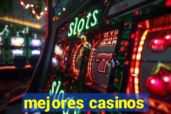 mejores casinos