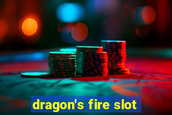 dragon's fire slot