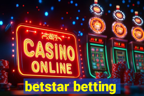 betstar betting