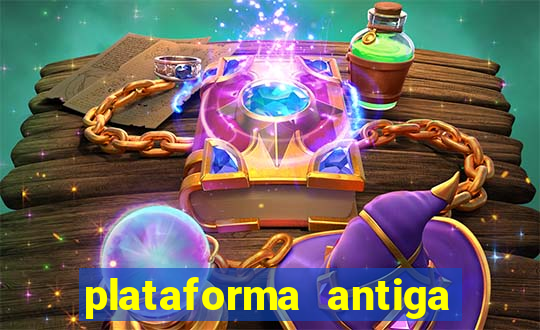 plataforma antiga do tigre