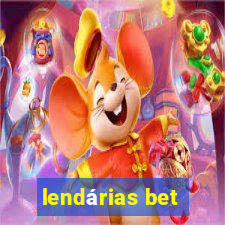 lendárias bet