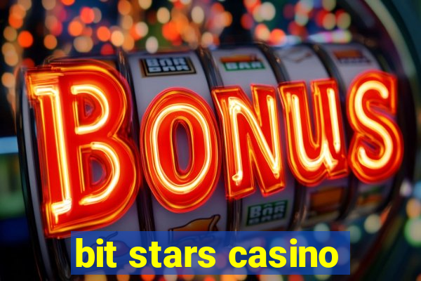 bit stars casino