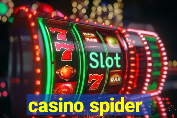 casino spider