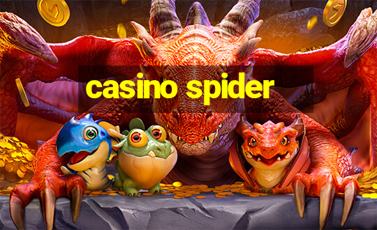 casino spider