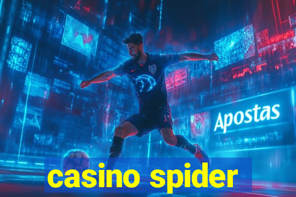 casino spider