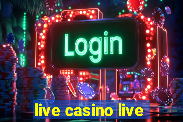 live casino live