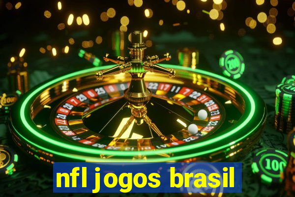 nfl jogos brasil