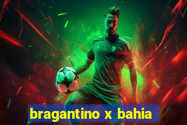 bragantino x bahia