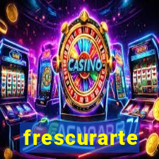 frescurarte