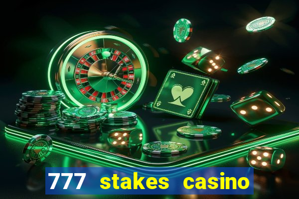 777 stakes casino no deposit bonus