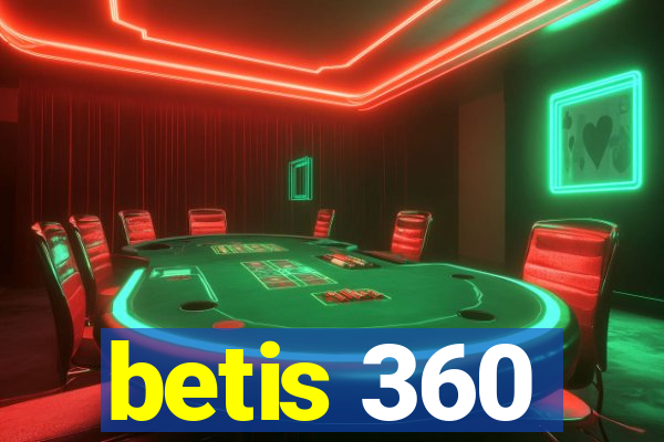 betis 360