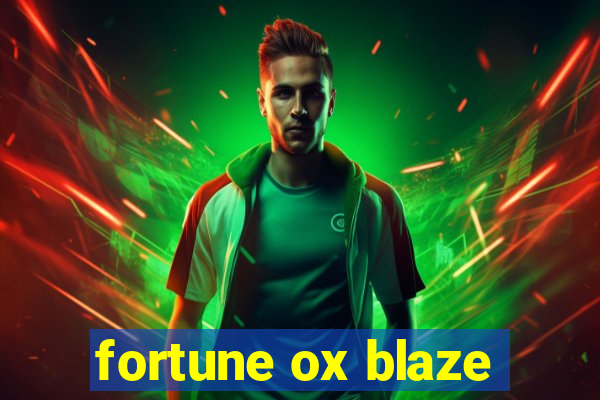 fortune ox blaze