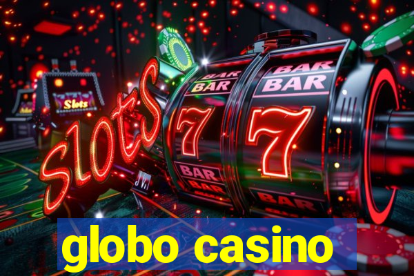 globo casino