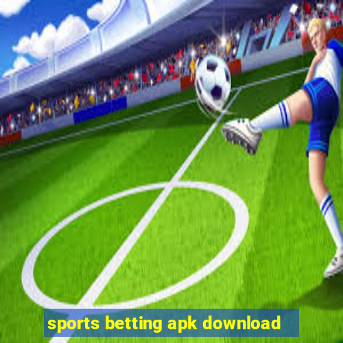 sports betting apk download