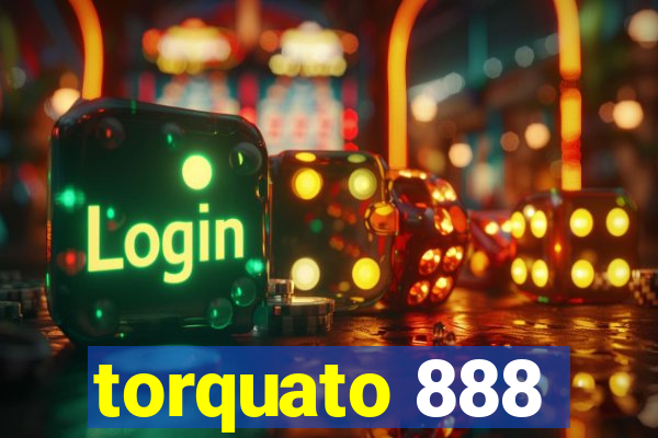 torquato 888