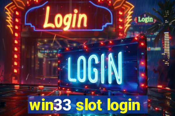 win33 slot login