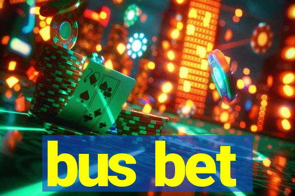 bus bet