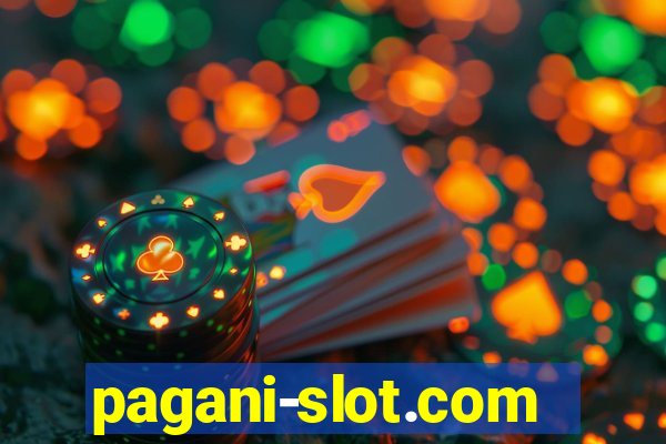 pagani-slot.com