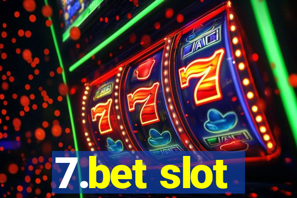 7.bet slot