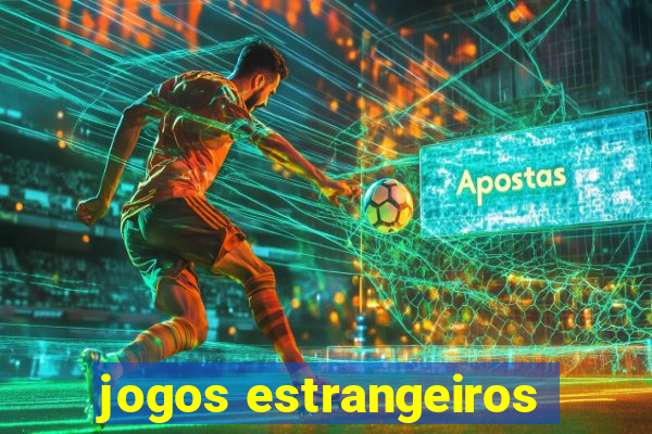 jogos estrangeiros