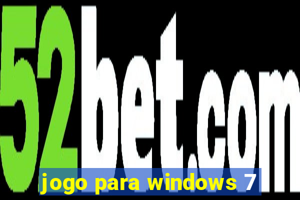 jogo para windows 7