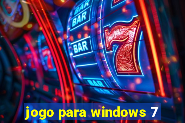 jogo para windows 7