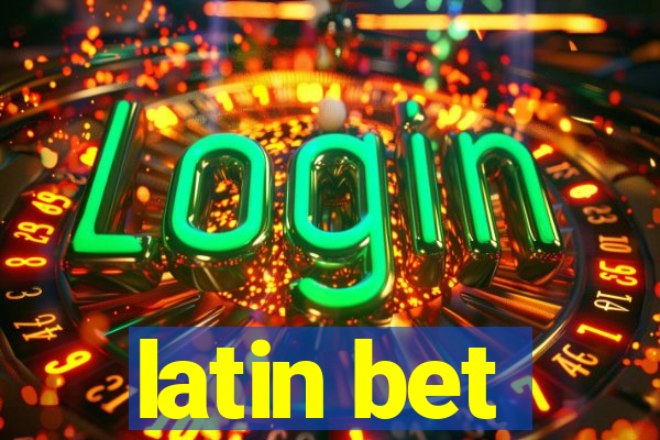 latin bet