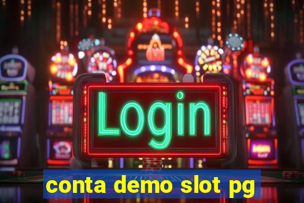 conta demo slot pg