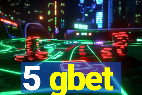 5 gbet