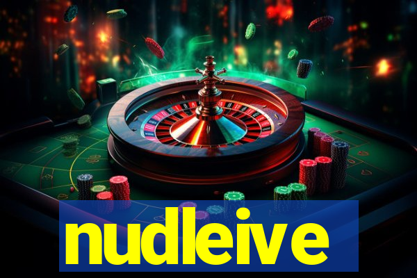 nudleive