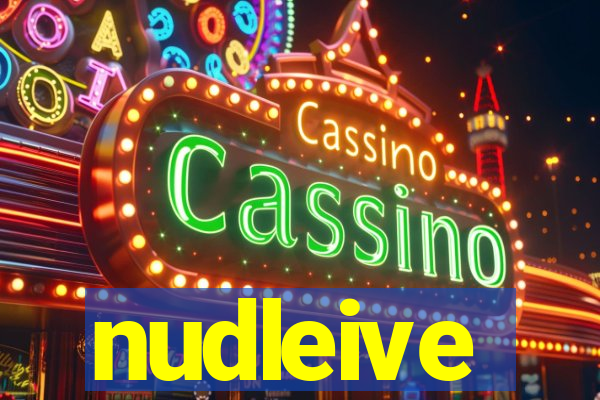 nudleive