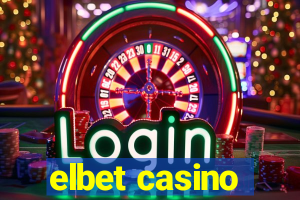 elbet casino