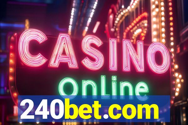 240bet.com