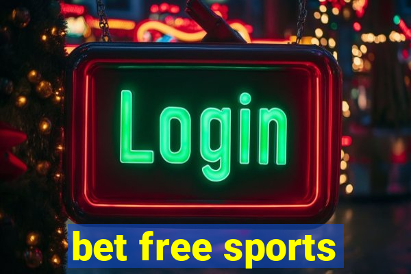 bet free sports