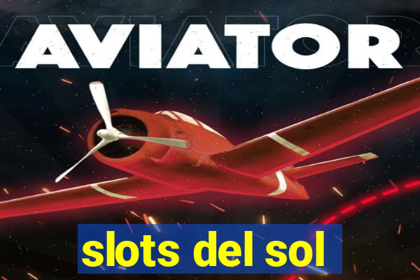 slots del sol