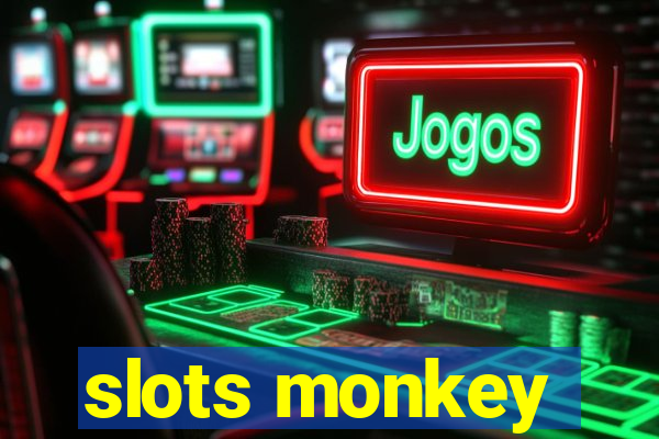 slots monkey