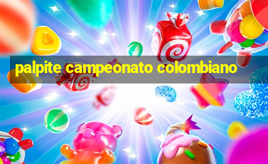 palpite campeonato colombiano