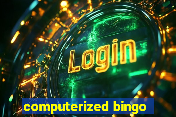 computerized bingo