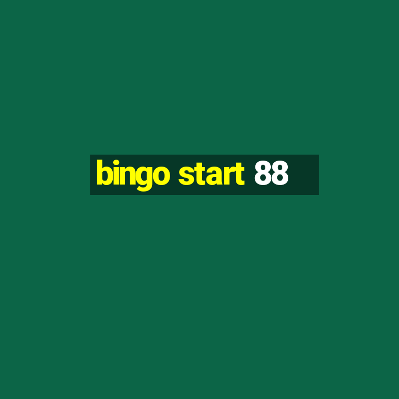 bingo start 88