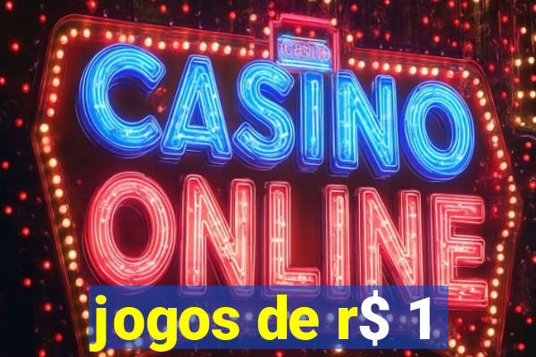 jogos de r$ 1