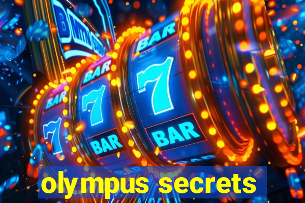 olympus secrets